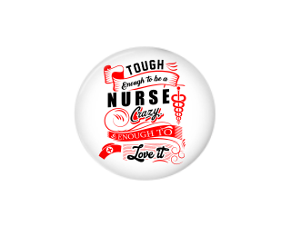 Button | Tough Enough to be a Nurse | Badges and Buttons Club
