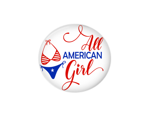 Button | All American Girl | Badges and Buttons Club