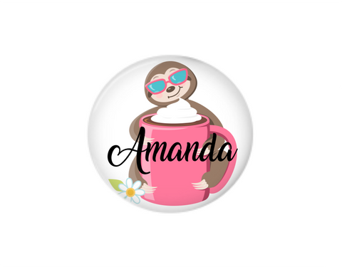 Button | Personalized Sloth and Coffee Cup | White Background | Badges and Buttons Club