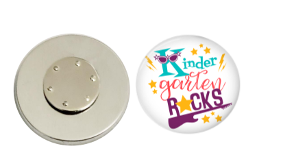 Magnetic Pin Back | Kindergarten Rocks | Badges and Buttons Club