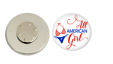 Magnetic Pin Back | All American Girl | Badges and Buttons Club