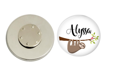 Magnetic Pin Back | Personalized Sloth Hanging Around | White Background | Badges and Buttons Club