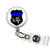 Blue Line Wife | Badge Reel | N041 | Badges and Buttons Club